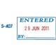 SELF INKING DATER SHINY S407 ENTERED BLUERED