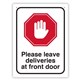 SIGN DURUS SOCIAL DISTANCING PLEASE LEAVE DELIVERIES AT FRONT DOOR 225X300MM WALL MOUNT BLACKRED
