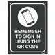 SIGN DURUS SIGN IN USING THE QR CODE 225X300MM WALL MOUNT BLACKWHITE