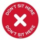 SIGN DURUS SOCIAL DISTANCING ADHESIVE DON39T SIT HERE 200MM DIAMETER REDWHITE EACH