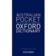 THE AUSTRALIAN POCKET OXFORD DICTIONARY