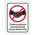 SIGN DURUS SOCIAL DISTANCING THESE PREMISES ARE PRACTISING SOCIAL DISTANCING 225X300MM WALL MOUNT BLACKRED