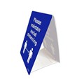 SIGN DURUS SOCIAL DISTANCING TENT STAND PLEASE MAINTAIN SOCIAL DISTANCING 100X150MM BLUEWHITE EACH