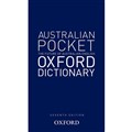 THE AUSTRALIAN POCKET OXFORD DICTIONARY