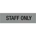 SIGN ADHESIVE APLI 900421 STAFF ONLY 202X50MM SILVER