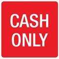 SIGN APLI 900432 SELF ADHESIVE CASH ONLY